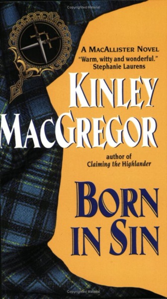 Born In Sin by Kinley MacGregor