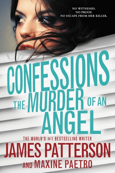 The Murder of an Angel by James Patterson