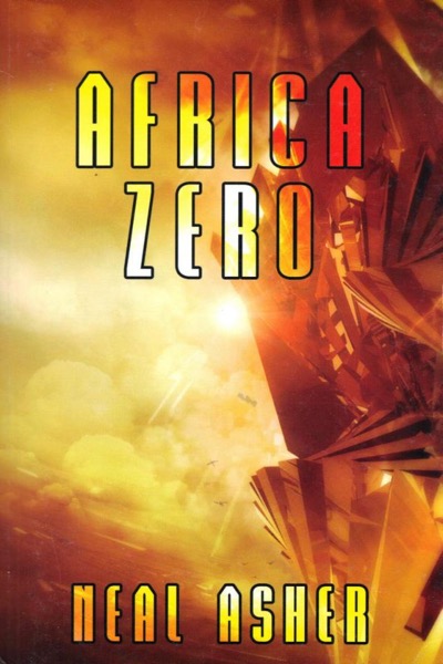 Africa Zero by Neal Asher