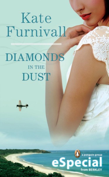 Diamonds in the Dust by Kate Furnivall