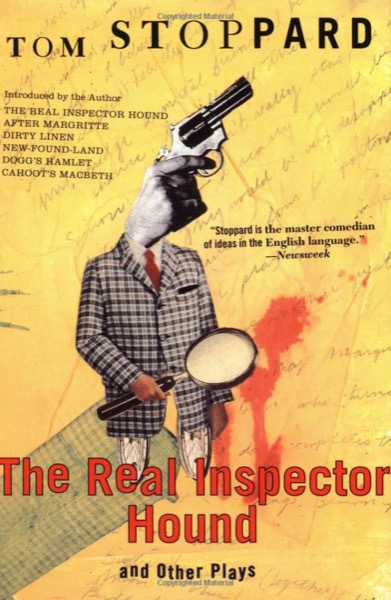 The Real Inspector Hound and Other Plays