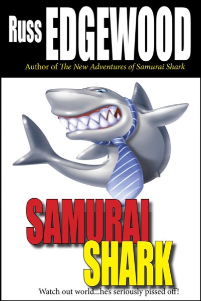 Samurai Shark by Russ Edgewood