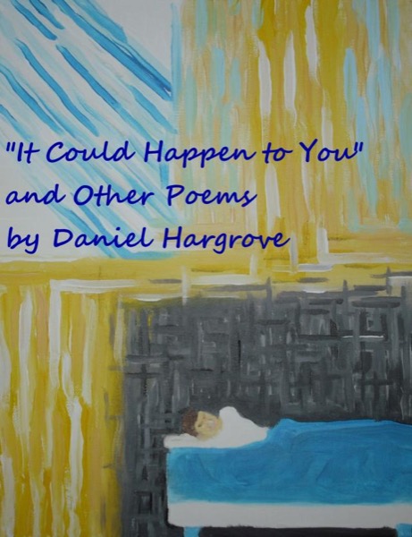 It Could Happen to You by Daniel Hargrove