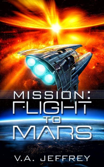 Mission: Flight To Mars by V. A. Jeffrey