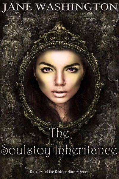 The Soulstoy Inheritance by Jane Washington