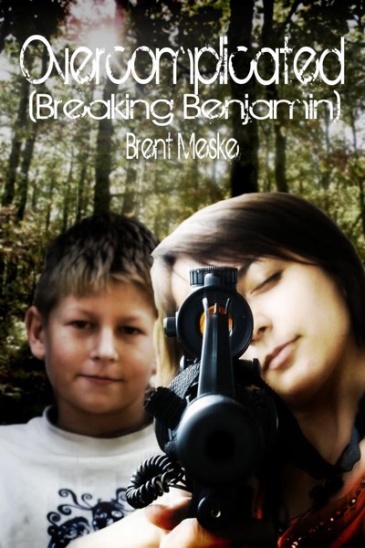 Overcomplicated (a Tale of Breaking Benjamin) by Brent Meske