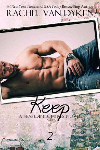 Keep by Rachel Van Dyken