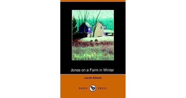 Jonas on a Farm in Winter by Jacob Abbott