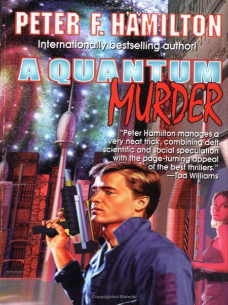 A Quantum Murder by Peter F. Hamilton