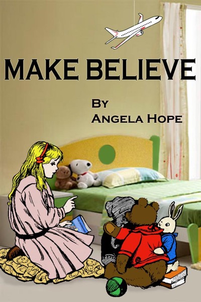 Make Believe by Angela Hope