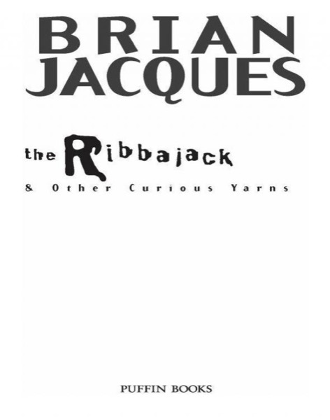 The Ribbajack: And Other Haunting Tales by Brian Jacques