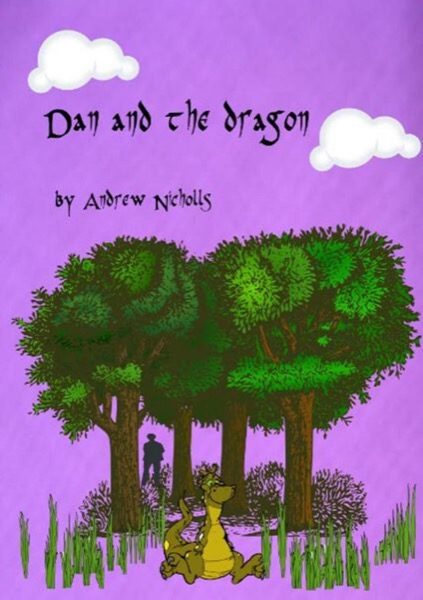 Dan and the Dragon by Andrew Nicholls