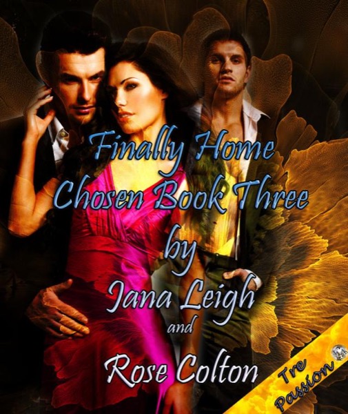 Finally Home Taming of a White Wolf by Jana Leigh