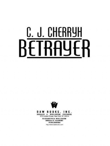 Betrayer by C. J. Cherryh