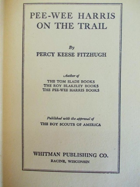 Pee-Wee Harris on the Trail by Percy Keese Fitzhugh