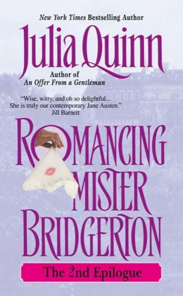 Bridgerton 04: 2nd Epilogue - Romancing Mister Bridgerton by Julia Quinn