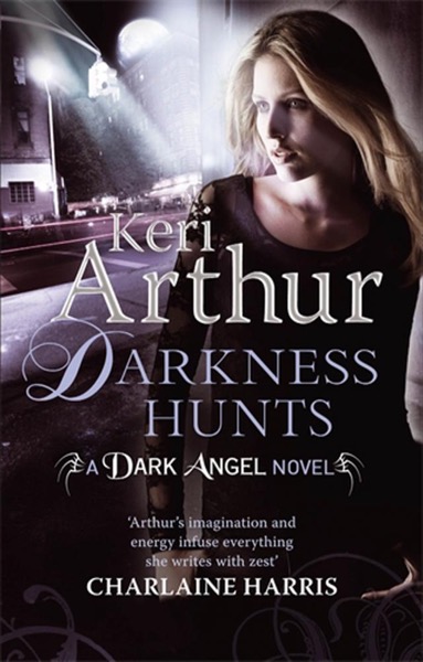 Darkness Hunts by Keri Arthur