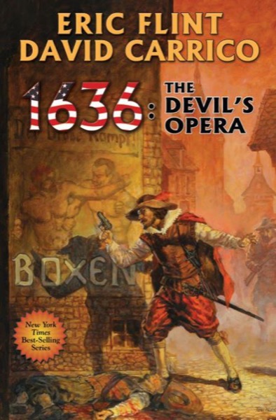 1636: The Devil's Opera by Eric Flint