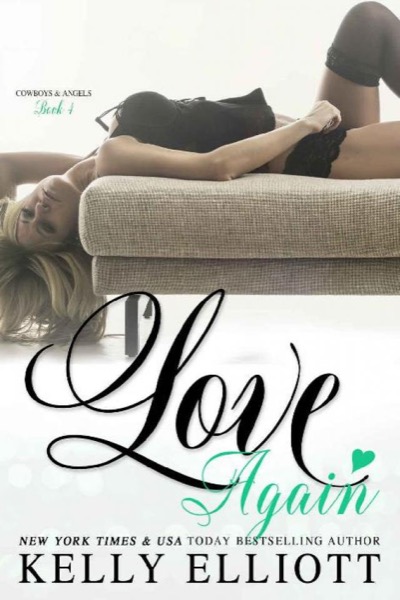 Love Again by Kelly Elliott