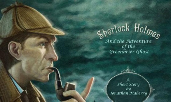 The Adventure of the Greenbriar Ghost by Jonathan Maberry