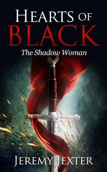 Hearts of Black: The Shadow Woman by Jeremy Jexter