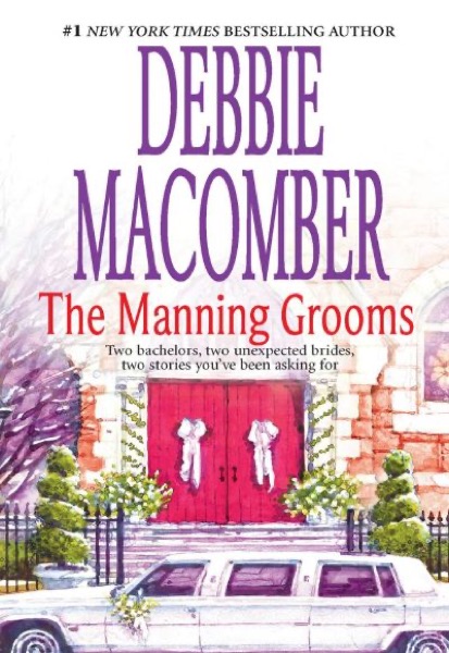 The Manning Grooms by Debbie Macomber