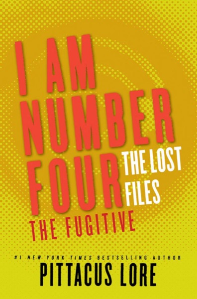 The Fugitive by Pittacus Lore