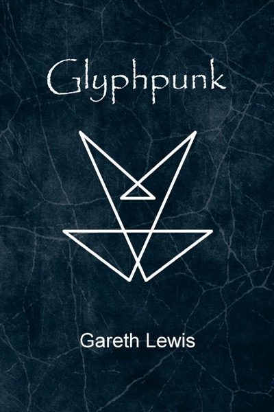 Glyphpunk by Gareth Lewis