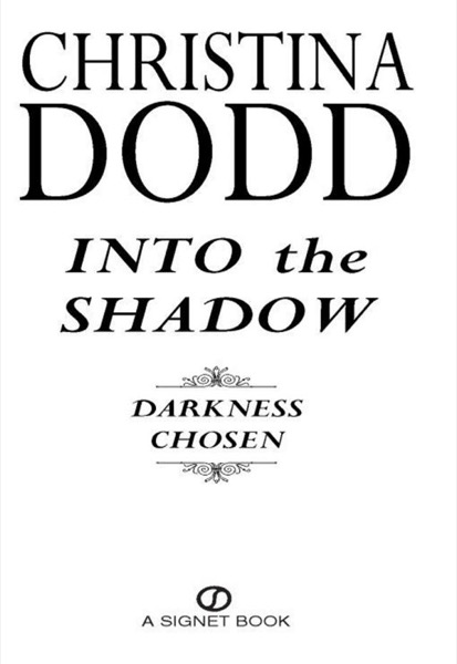 Into the Shadow by Christina Dodd