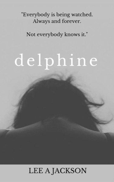 Delphine by Lee A Jackson