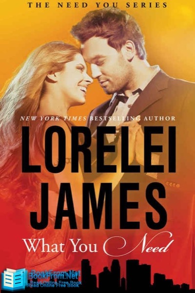 What You Need by Lorelei James