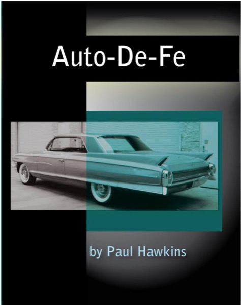 Auto-De-Fe by Paul Hawkins