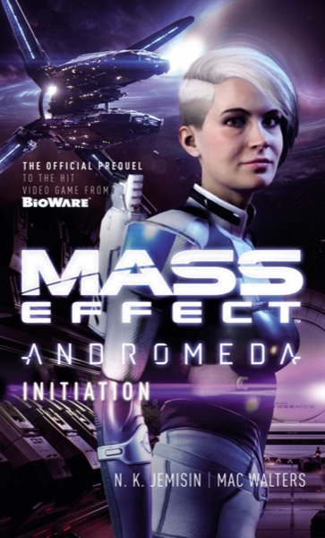 Mass Effect: Initiation by N. K. Jemisin