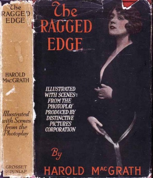 The Ragged Edge by Harold MacGrath