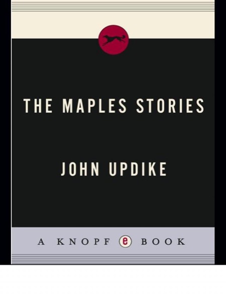 The Maples Stories by John Updike