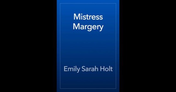 Mistress Margery by Emily Sarah Holt