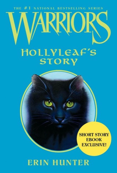 Warriors Digital Novella by Erin Hunter