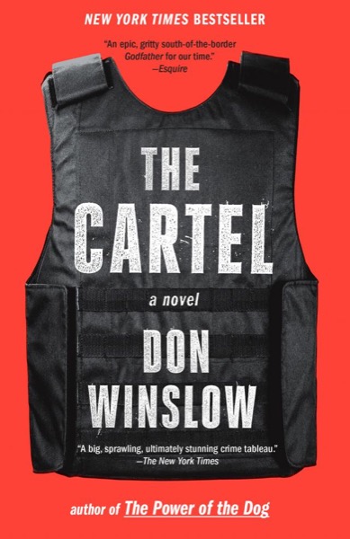 The Cartel by Don Winslow