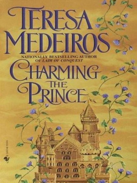 Charming the Prince by Teresa Medeiros