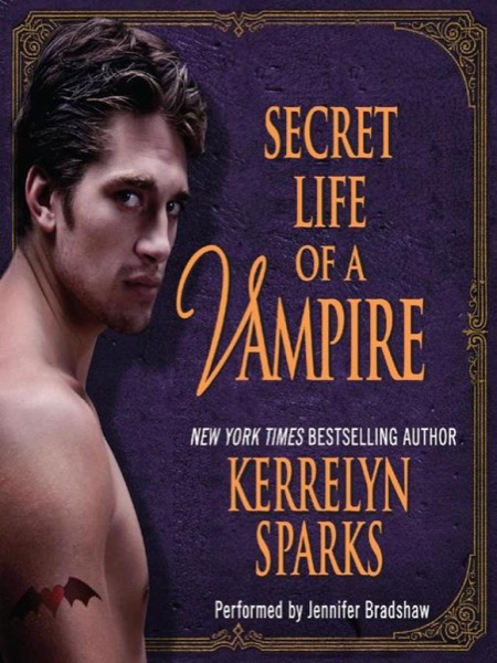 Secret Life of a Vampire by Kerrelyn Sparks