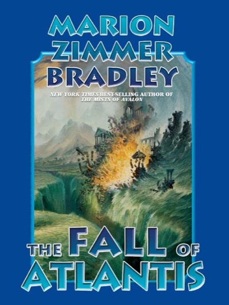 The Fall of Atlantis by Marion Zimmer Bradley