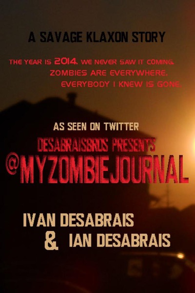 MyZombieJounal by Ivan and Ian Desabrais by Ian Desabrais