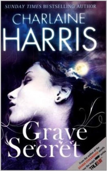 Grave Secret by Charlaine Harris