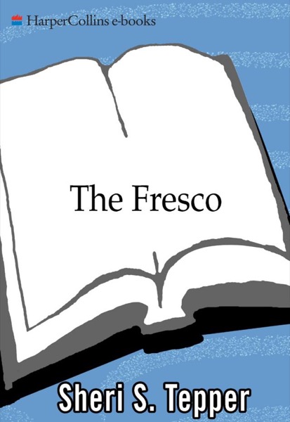 The Fresco by Sheri S. Tepper