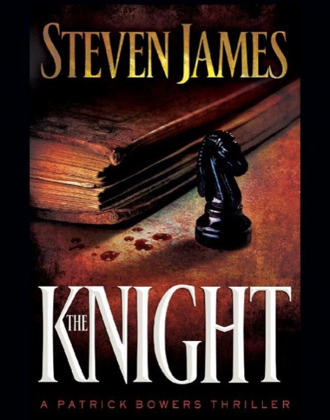 Knight, The by Steven James