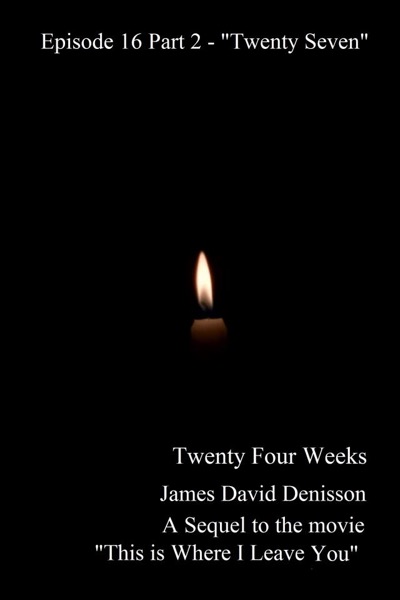 Twenty Four Weeks - Episode 16 Part 2 - 