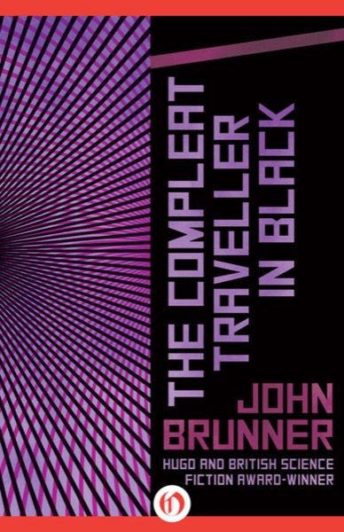 The Compleat Traveller in Black by John Brunner