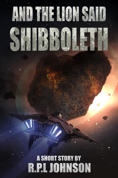 And the Lion Said Shibboleth by RPL Johnson