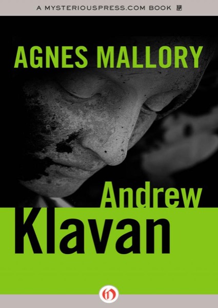 Agnes Mallory by Andrew Klavan