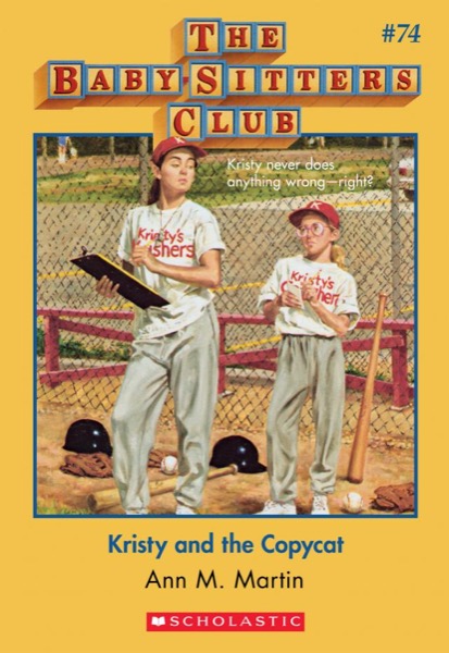 Kristy and the Copycat by Ann M. Martin